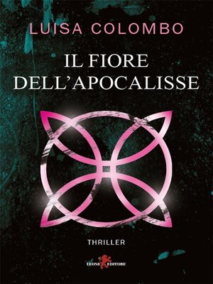 cover image of Il Fiore dell'Apocalisse